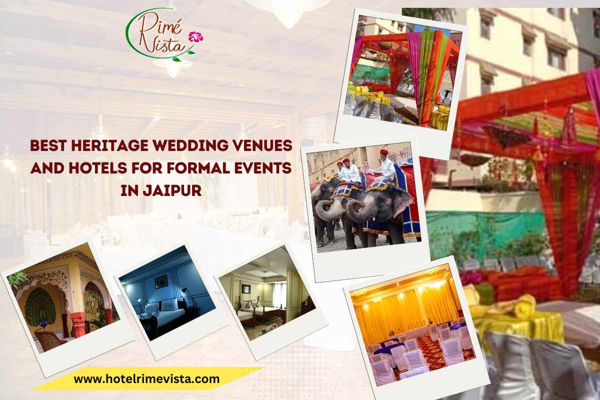 Best Heritage Wedding Venues and Hotels for Formal Events in Jaipur